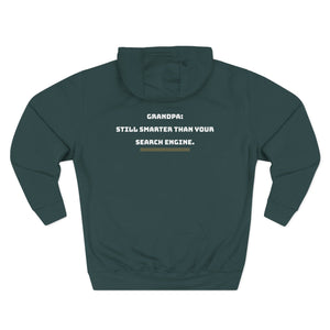 Grandpa: Smarter than your Search Engine-Three-Panel Fleece Hoodie