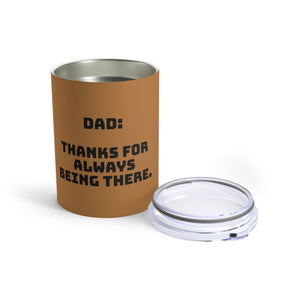 Tumbler for Dad (10oz)