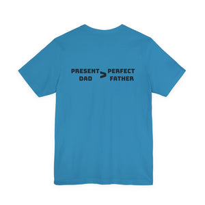 Present Father T-Shirt